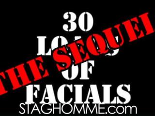 30 Loads Of Facials The Sequel : vid Scene 1
